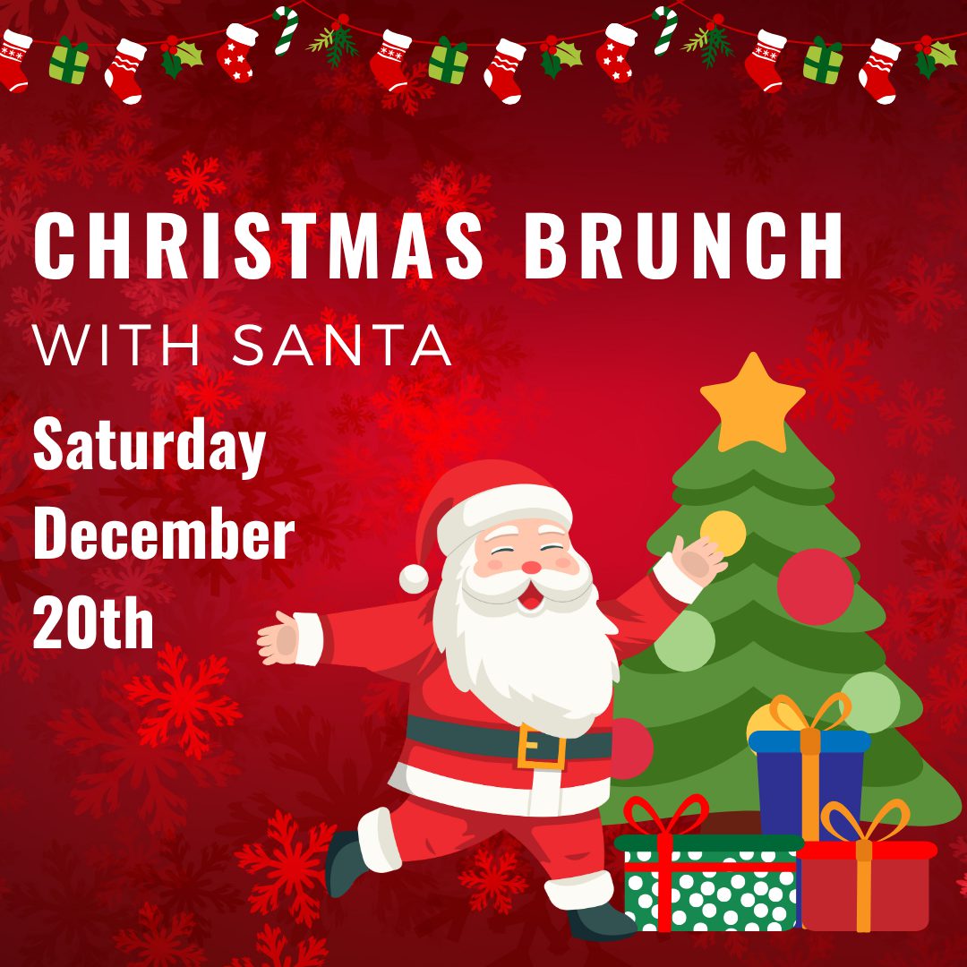 CHRISTMAS BRUNCH WITH SANTA